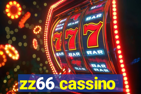 zz66 cassino